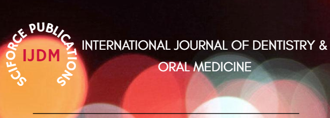 International Journal of Dentistry and Oral Medicine